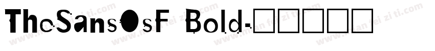 TheSansOsF Bold字体转换